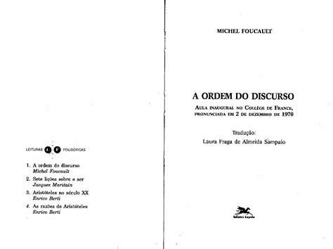 Pdf Foucault Michel A Ordem Do Discurso Aula Inaugural No Coll Ge