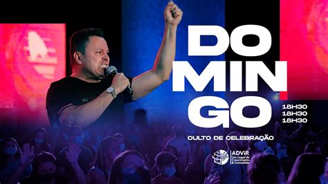 Culto Da Celebra O Pr Lucas Galdino Advir Youtube