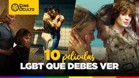 10 PelÍculas Lgbt Que Debes Ver Youtube