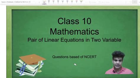 Part 3 Pair Of Linear Equations In Two Variables Class 10 Maths Ncert Cbse Youtube