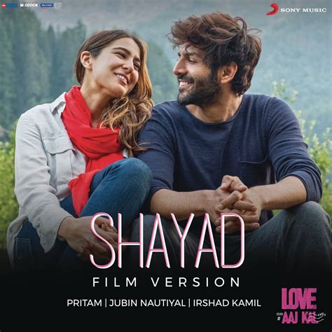 ‎shayad Film Version From Love Aaj Kal Single De Pritam Jubin