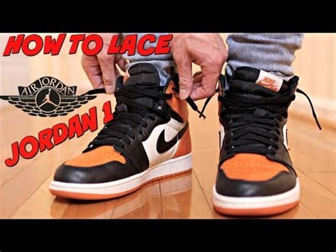 3 WAYS HOW I LACE STYLE MY JORDAN 1 YouTube