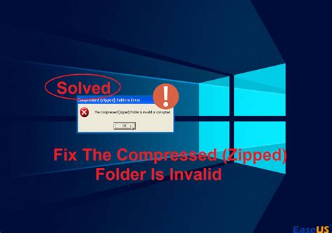 Solve The Compressed Zipped Folder Is Invalid In One Stand