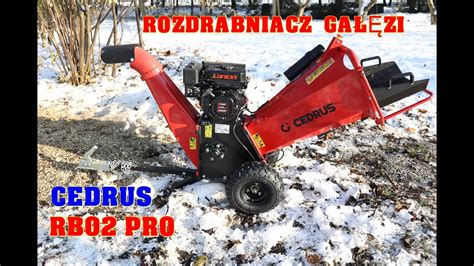 Cedrus Rb Pro R Bak Rozdrabniacz Do Ga Zi Obs Uga I Praca Test