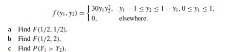 Solved The Joint Density Function Of Y1 And Y2 Is Given By