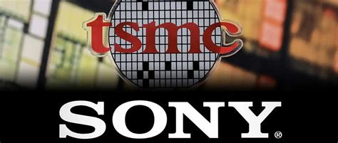 Tsmc And Sony Invested Billion To Build A Factory In Japan And Plans