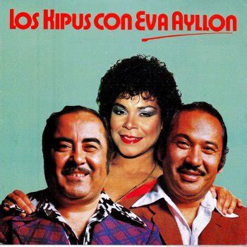 Los Kipus Con Eva Ayllon 1995