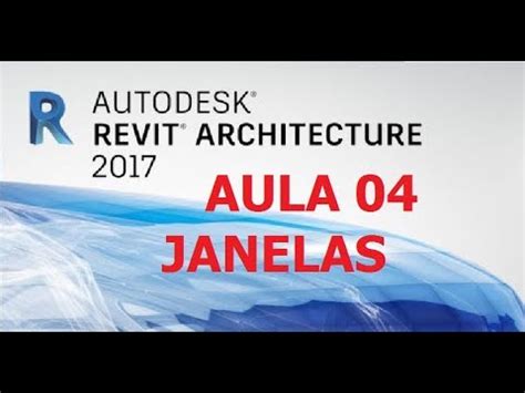 Revit Inserindo Janelas Curso Projeto Arquitet Nico