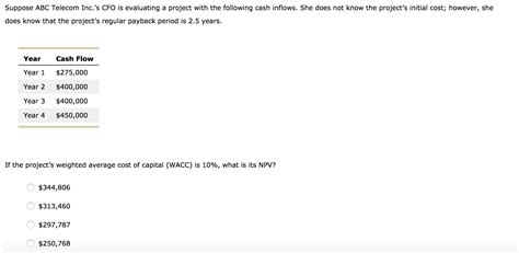 Solved Suppose Abc Telecom Inc S Cfo Is Evaluating A Chegg