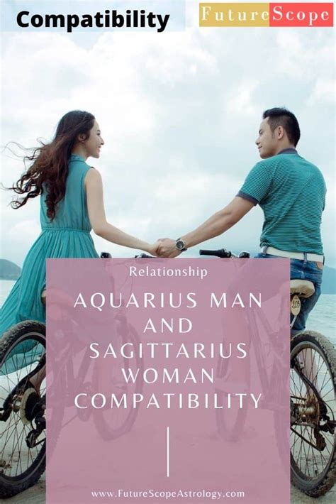 Aquarius Man And Sagittarius Woman Compatibility Good Love