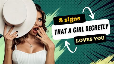 8 Wonderful Signs That A Girl Secretly Loves You Relationship Advice Let Me Go Lover