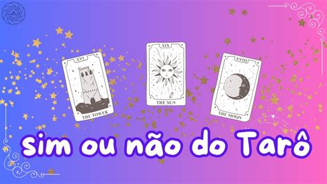 Sim ou Não do TARÔ Perguntas Objetivas Tarot Oráculo dos Anjos