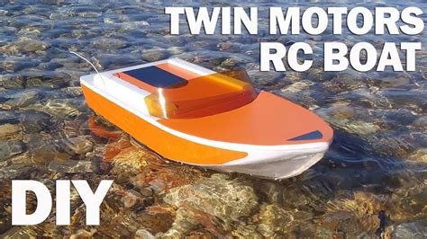 How To Make Fast Twin Motor RC Boat Diy Foam Model Boat YouTube