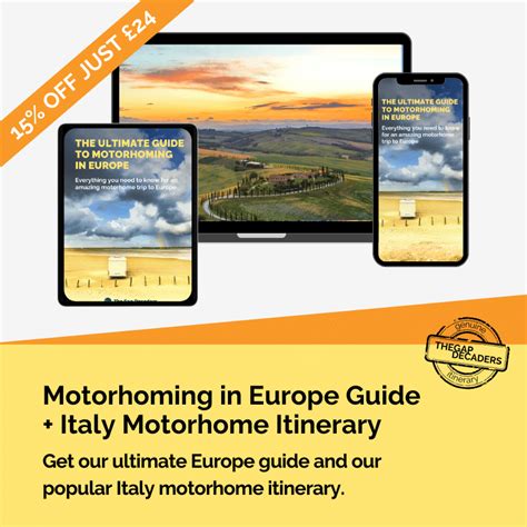 The Ultimate Guide To Motorhoming In Europe The Gap Decaders