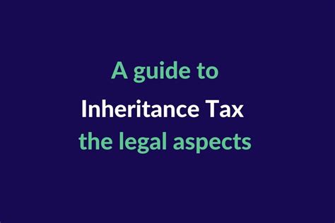 A Guide To Inheritance Tax The Legal Aspects Harrowells Solicitors