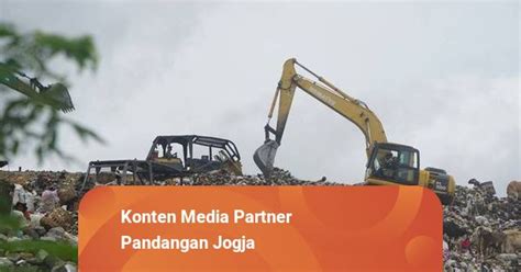 Tpa Piyungan Ditutup Bulan Kota Kabupaten Diminta Kelola Sampah