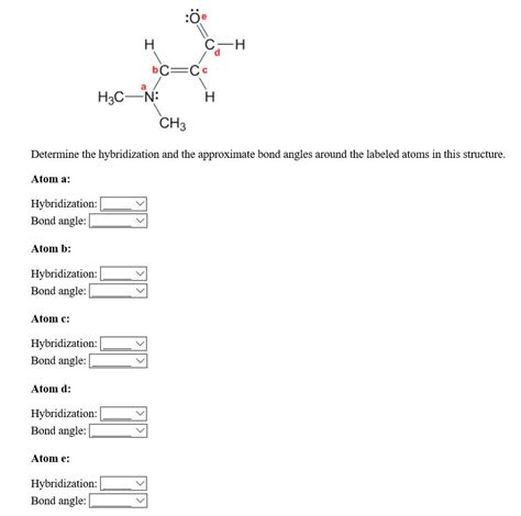 Solved Нc— N: н CH3 Determine the hybridization and the | Chegg.com