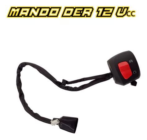 Mando Derecho 12 Vcc Para Motocicleta Italika Rc 150