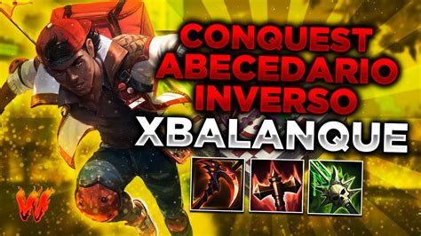 XBALANQUE NUESTRA LANE ES BASTANTE MOLONA Warchi Smite Conquest