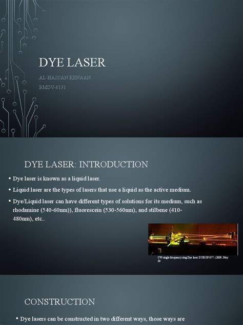 Dye Lasers: Construction, Operation, Applications and Advantages ...