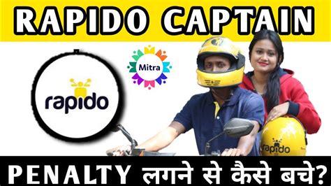 Rapido Captain Penalty लगन स कस बच Rapido Captain Earnings