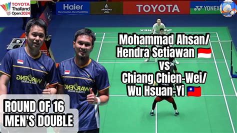 Mohamad Ahsan Hendra Setiawan Vs Chiang Chien Wei Wu Hsuan Yi Round