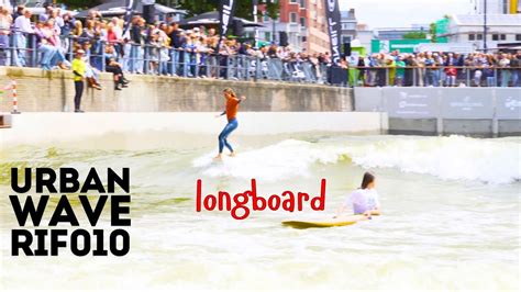 Longboard Girls Surfing Rif010 Rotterdam World S First Urban Surf