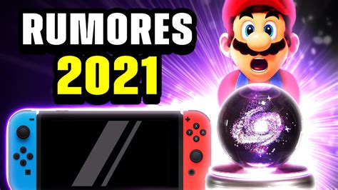 Rumores Nintendo 2021 🔮 Switch Pro Nuevo Zelda Y Próximos Juegos Youtube