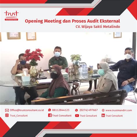 Opening Meeting Dan Proses Audit Eksternal Pada CV Wijaya Sakti