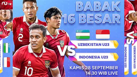 Link Live Streaming Indonesia Vs Uzbekistan Asian Games 2022 RCTI