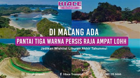 Wisata Pantai Malang Ada Pantai Tiga Warna Persis Raja Ampat