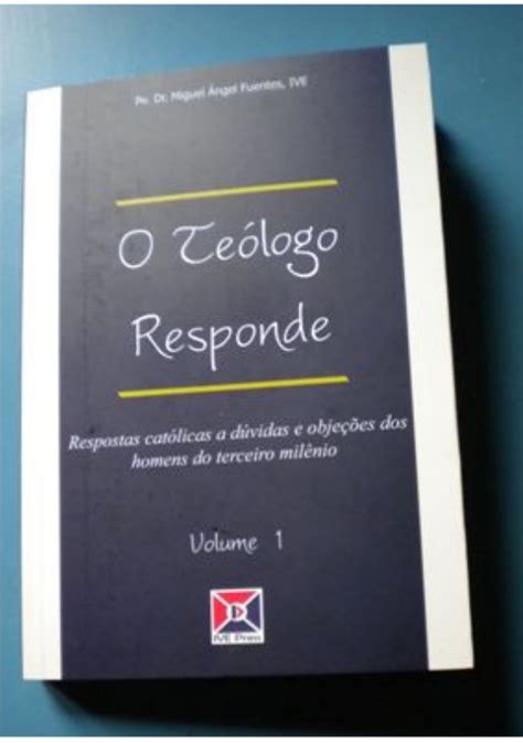 A Caminho Livro O Teólogo responde