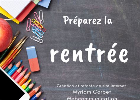 C Est Maintenant Qu Il Faut Pr Parer La Rentr E Myriam Corbet