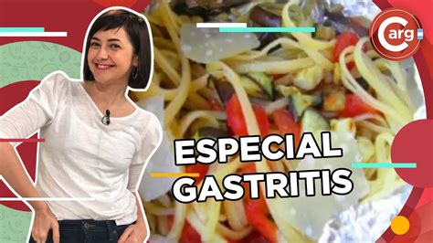 Recetas Para Combatir La Gastritis Youtube