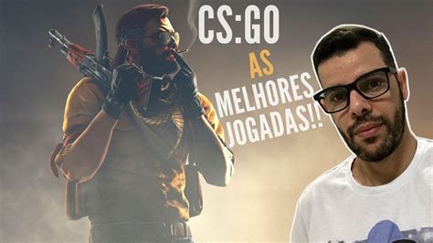 As Melhores Jogadas CS GO YouTube