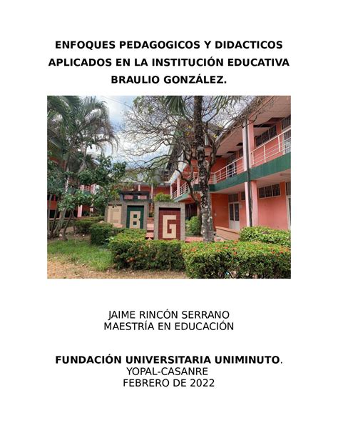 Calam O Enfoques Pedagogicos Y Didacticos Aplicados En La Instituci N