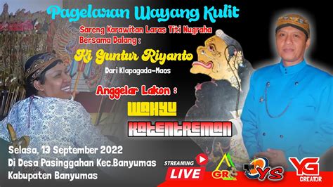 Wayang Kulit Ki GUNTUR RIYANTO LAKON WAHYU KATENTREMAN Live Desa