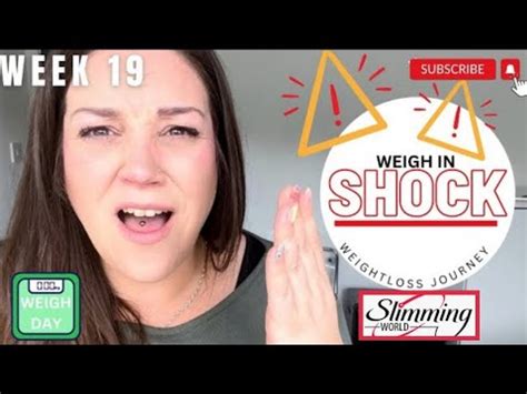 SLIMMING WORLD Week 19 Scale Shock Worst Week Ever