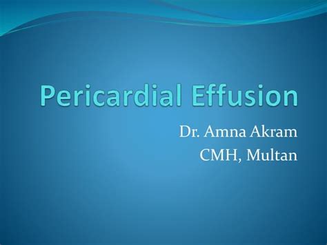 Pericardial Effusion Ppt