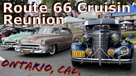 Route Cruisin Reunion Car Show Ontario California Youtube