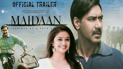 Maidaan Official Trailer Ajay Devgn Keerty Suresh Priyamani Amit