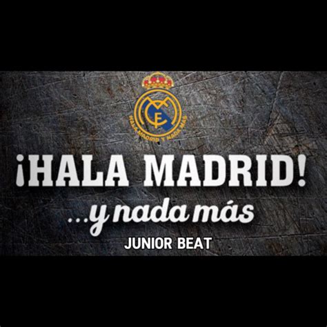 Hala Madrid y nada más Haitian Raboday feat Junior Beat TEAM 5G