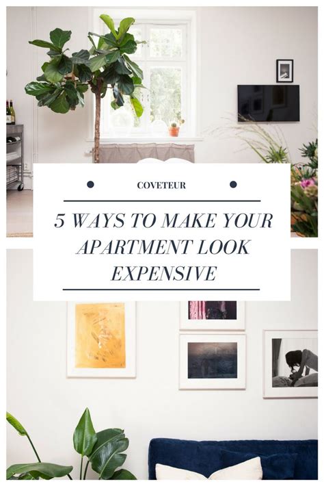 How To Make Your Home Look More Expensive Apartment Decorating Rental