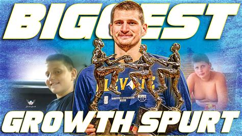 The Biggest Growth Spurt In Nba History Nikola Jokic Stunted Growth