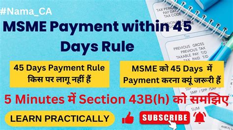 Msme Payment Within 45 Days Rule Sec 43bh Of Income Tax Act New