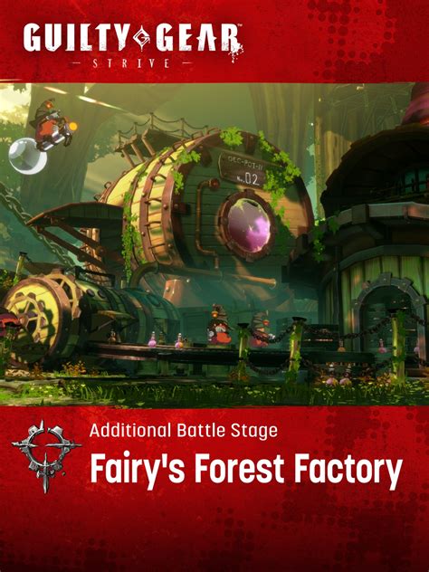 Guilty Gear Strive Additional Battle Stage Fairys Forest Factory