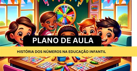 Plano De Aula Para Educacao Infantil Matematica A Anos Descubra O