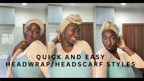 Simple Quick Easy Ways To Style Headwrap Turban Headscarf Youtube