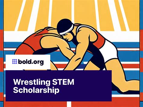 Wrestling Stem Scholarship Bold Org