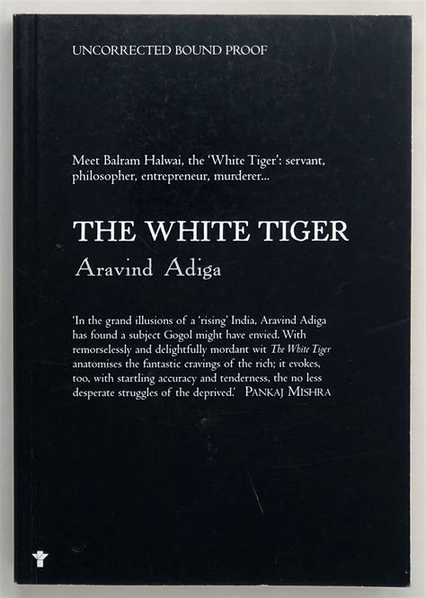 The White Tiger by ADIGA Aravind: (2008) | Maggs Bros. Ltd ABA, ILAB ...